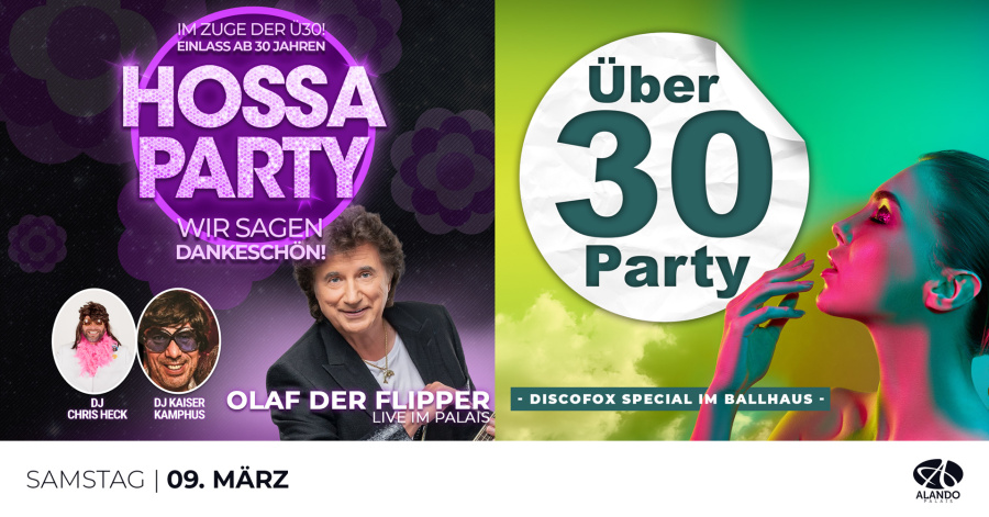 Ü30 Party x Hossa Party mit OLAF der Flipper